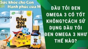dầu tỏi đen omega 3