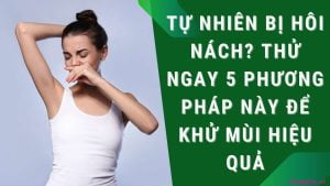 tự nhiên bị hôi nách