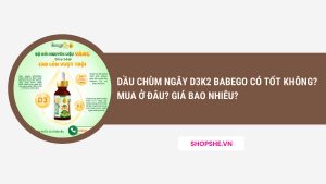 dầu chùm ngây d3k2 babego có tốt không, dầu chùm ngây d3k2 babego mua ở đâu, dầu chùm ngây d3k2 babego giá bao nhiêu