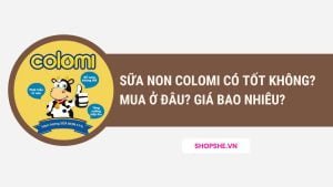 sữa non colomi có tốt không, sữa non colomi mua ở đâu, sữa non colomi giá bao nhiêu