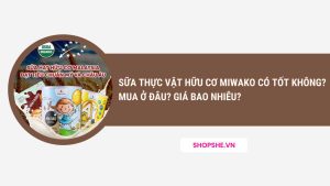 sữa thực vật hữu cơ miwako có tốt không