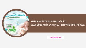 khăn hạ sốt dr papie mua ở đâu, cách dùng khăn lau hạ sốt dr papie