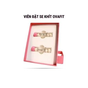 viên đặt se khít ovafit