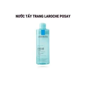 Nước Tẩy Trang La Roche-Posay Dành Cho Da Dầu