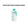 Sữa Rửa Mặt Cerave Foaming Cleanser